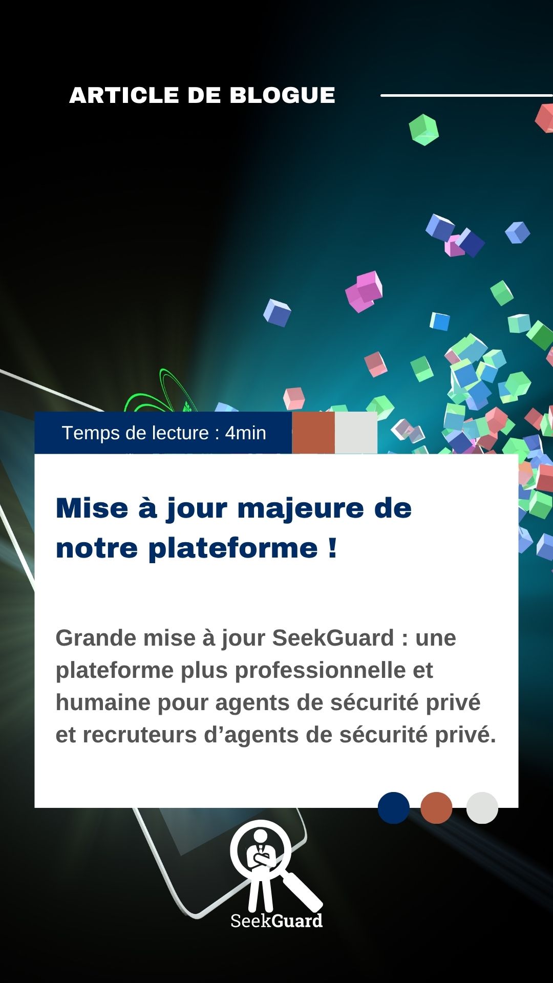 Grande mise à jour de la plateforme SeekGuard : Une plateforme plus professionnelle et humaine pour agents de sécurité privé et recruteurs d’agents de sécurité privé.